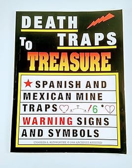 Death Traps to Treasure